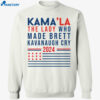 Kamala The Lady Who Made Brett Kavanaugh Cry 2024 Shirt 1