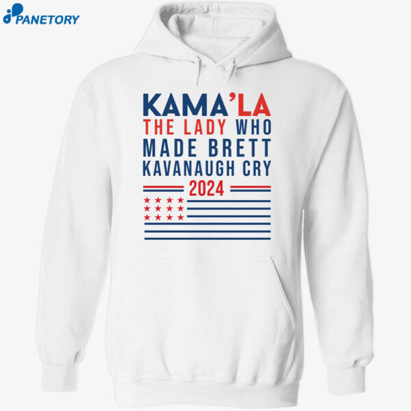 Kamala The Lady Who Made Brett Kavanaugh Cry 2024 Shirt 2