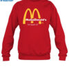 Kate Hyde Trump Magadonald's I'm Lovin' It 2024 Shirt 1