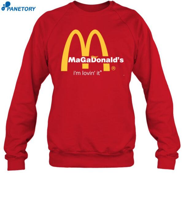 Kate Hyde Trump Magadonald's I'm Lovin' It 2024 Shirt 1