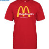 Kate Hyde Trump Magadonald's I'm Lovin' It 2024 Shirt