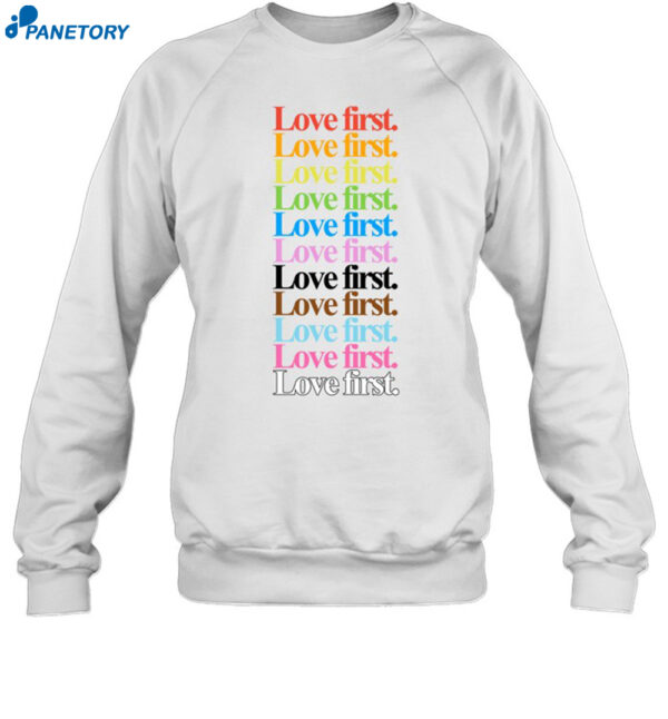 Love First Shirt 1