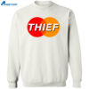 Master Card Thief Shirt 2