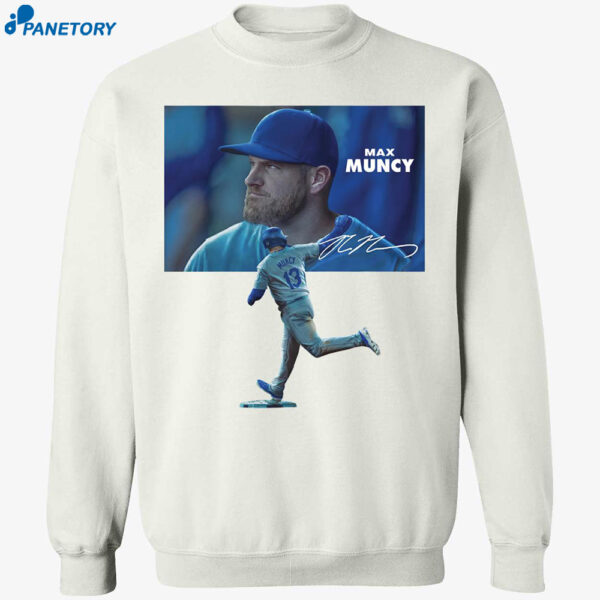 Max Muncy Signature Shirt 1