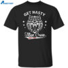 Mike Titan O’hearn Get Nasty Titan Crew Shirt