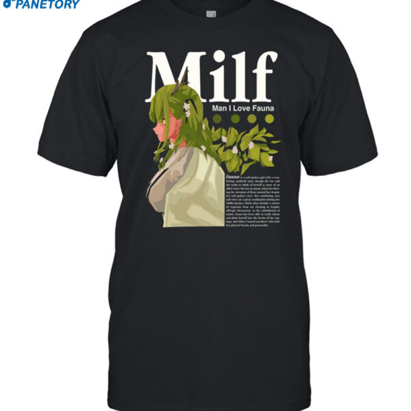 Milf Man I Love Fauna T-shirt