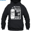 Out Of Step Shirt 2