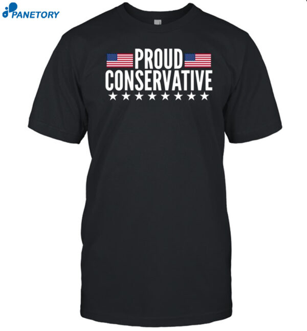 Proud Conservative Shirt