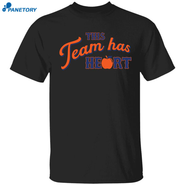 This Team Has Heart Shirt