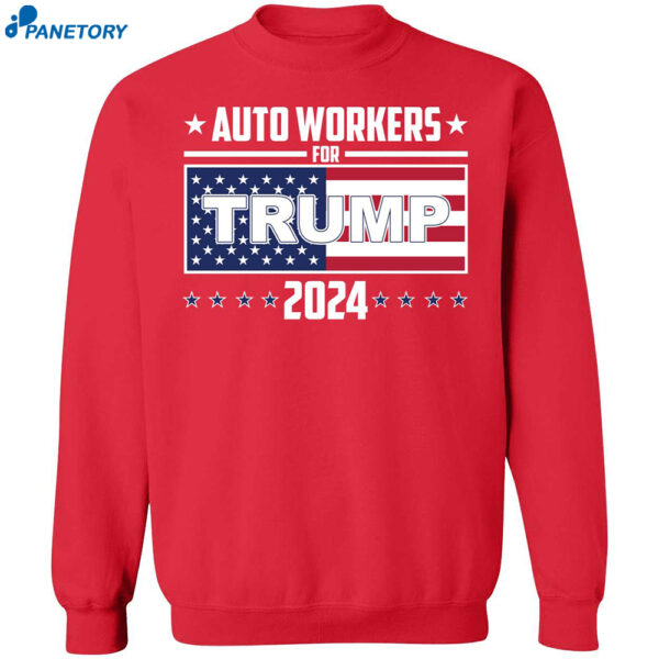 Trump Fans Auto Workers For Trump Shirt 1