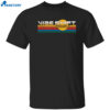 Vibe Shift 2024 Shirt