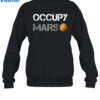 Elon Musk Trump Occupy Mars Shirt 1