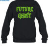 Future Ghost Halloween Shirt 1