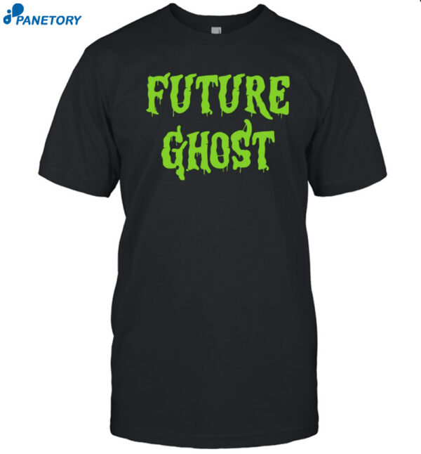 Future Ghost Halloween Shirt