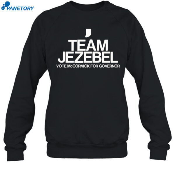 Team Jezebel Vote Mccormick For Governor Shirt 1