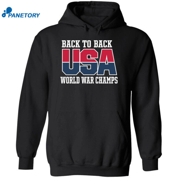 Back To Back Usa World War Champs Shirt 2