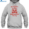 Be Naughty Save Santa The Trip 2024 Shirt 2