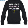 Believe Israeli Women Shirt 1