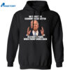 Biden We Expect The Economy To Get Better Shirt 1