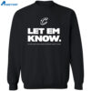 Cavaliers Let Em Know Shirt 2