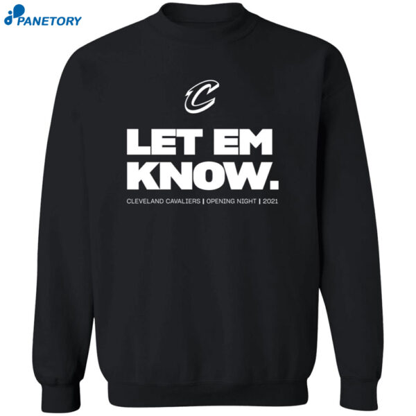 Cavaliers Let Em Know Shirt 2