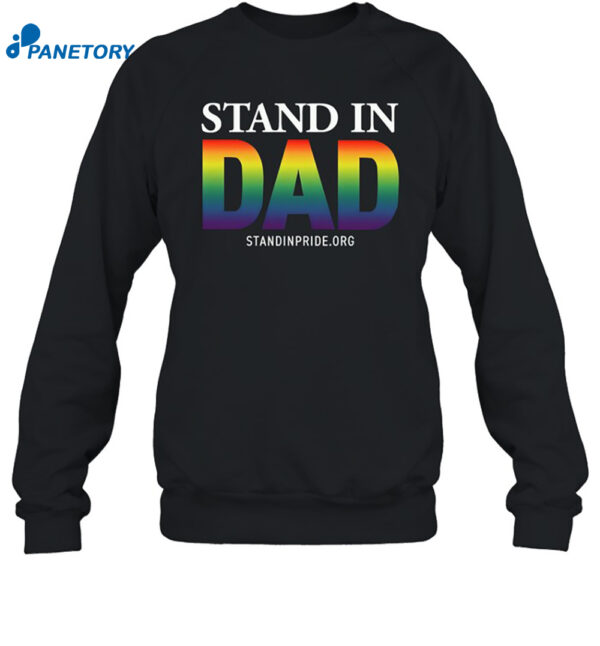 Daniel Blevins Stand In Dad Pride Shirt 1