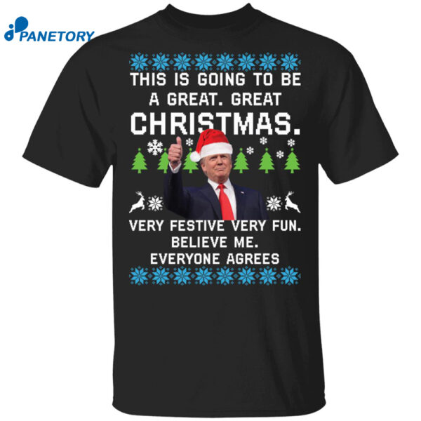 Donald Trump This Is Going To Be A Great Great Christmas Sweatshirt