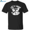 Jameis Winston Let It Snow Shirt