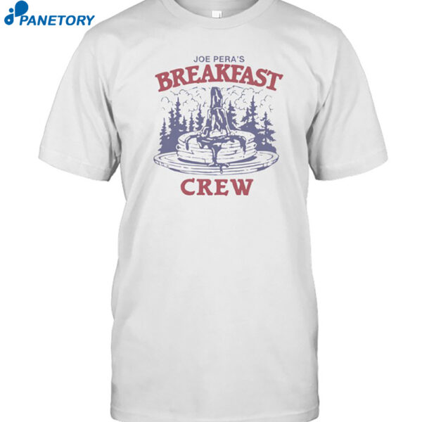 Joe Pera Breakfast Club Shirt