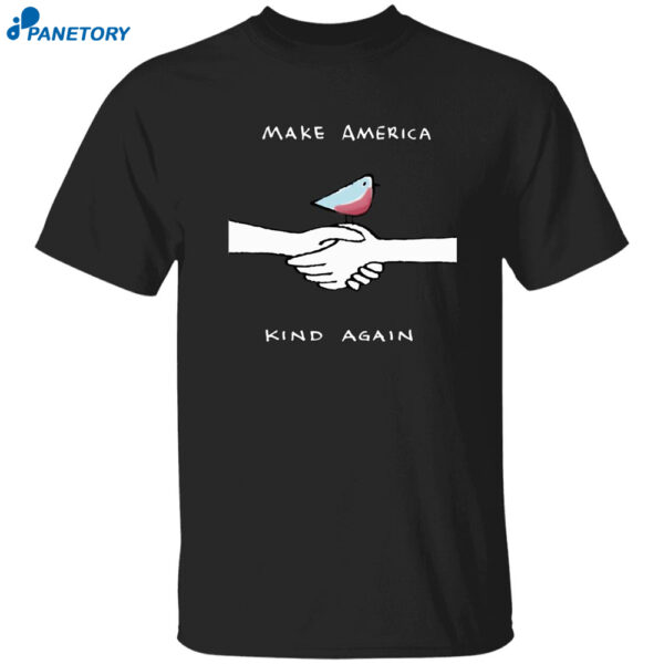 Make America Kind Again Shirt