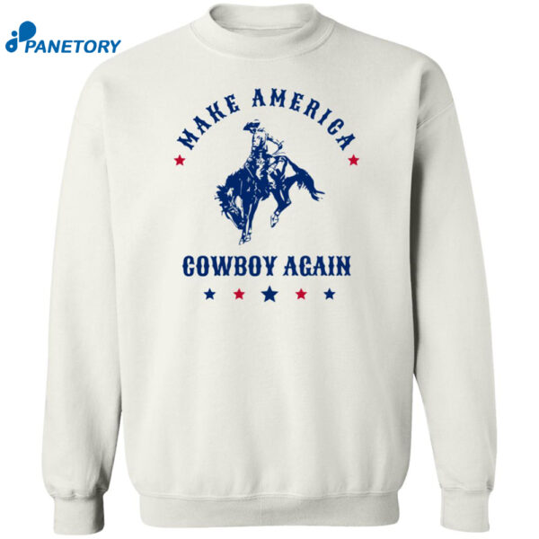 Make America Cowboy Again Shirt 2