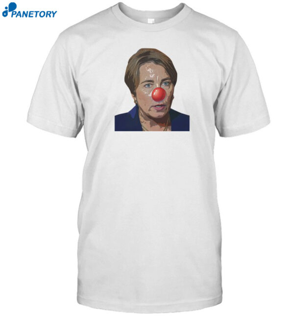 Maura Healey Cartoon Clown Nose Shirt