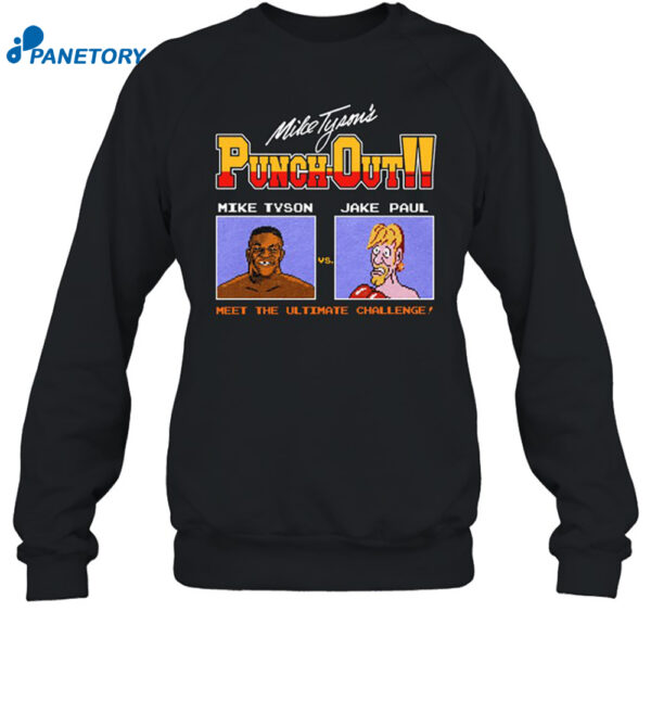 Punch Out Mike Tyson Vs Jake Paul Meet The Ultimate Challenge Shirt 1