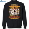 Redskins One Team One Goal One Name Forever Shirt 1