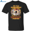 Redskins One Team One Goal One Name Forever Shirt