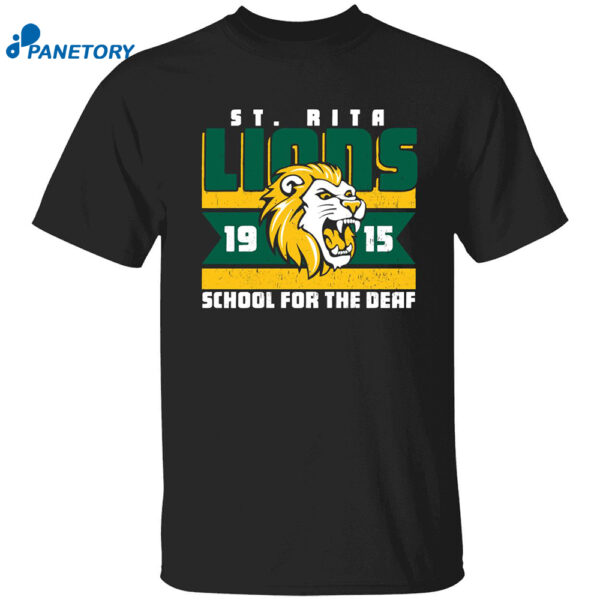 St Rita School For The Deaf Lions 19 15 Shirt