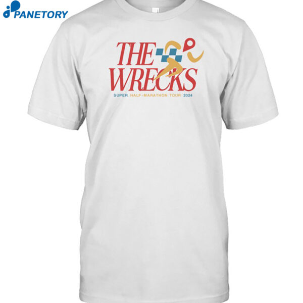 The Wrecks Super Half Marathon Tour 2024 Shirt