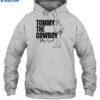 Tommy The Cowboy Whip It Good Shirt 2