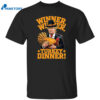 Trump Winner Winner Turkey Dinner Thanksgiving Shirt