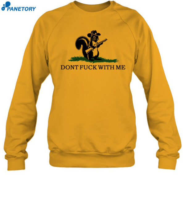 Vox Oculi Peanut The Squirrel Dont Fuck With Me Shirt 1