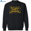 You’ve Got An Enemy In Pennsylvania Shirt 2