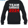 Team Garbage Trump 2024 Shirt 1