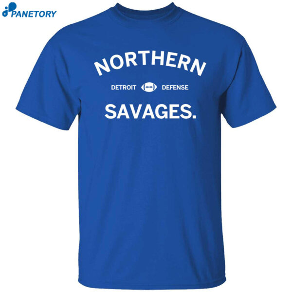 Detroit’s Defense The Northern Savages Shirt