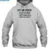 Limted Let Me Guess My Labs Normal I Should Weight Funny Shirt 2