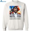 Mr No Air George Floyd Shirt 2