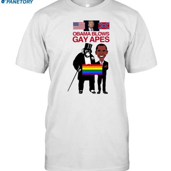 Obama Blows Gay Apes Shirt