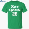 Saquon Barkley Say Qawn 26 Shirt