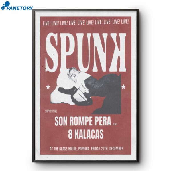 Spunk Pomona December 27 2024 Poster