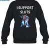 Transformers I Support Sluts Shirt 1