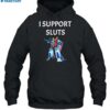 Transformers I Support Sluts Shirt 2